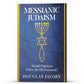 Messianic Judaism - Illumination Publishers