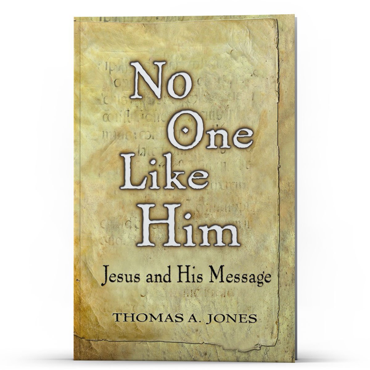 No One Like Him - Illumination Publishers