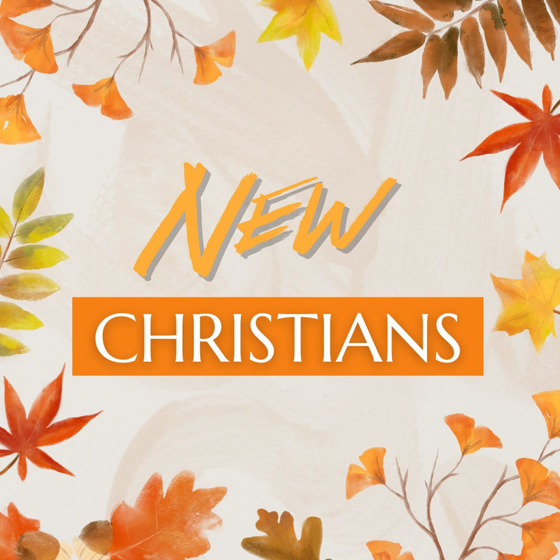 New Christians | IlluminationPublishers