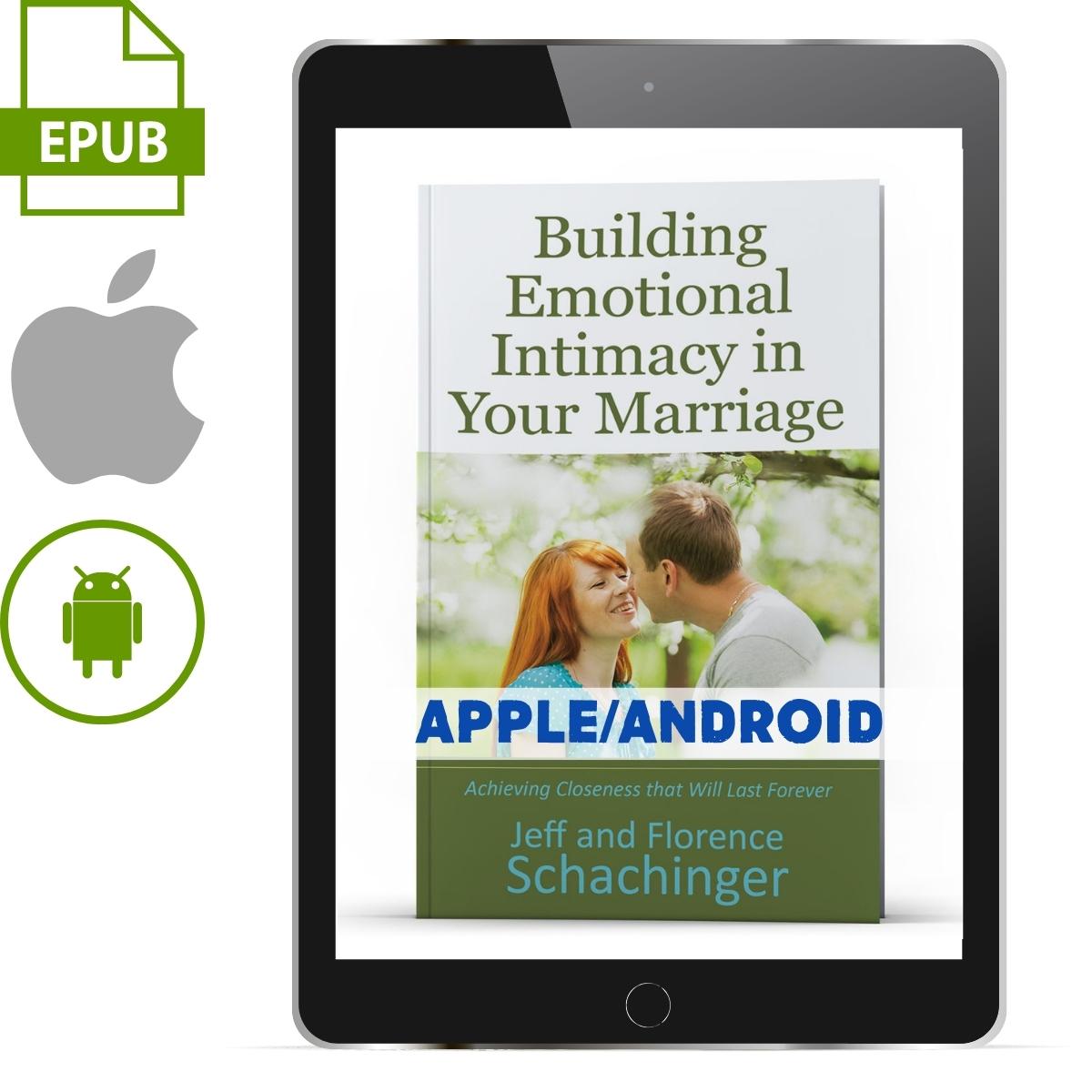 Building Emotional Intimacy in Your Marriage (Apple/Android Version) - Illumination Publishers