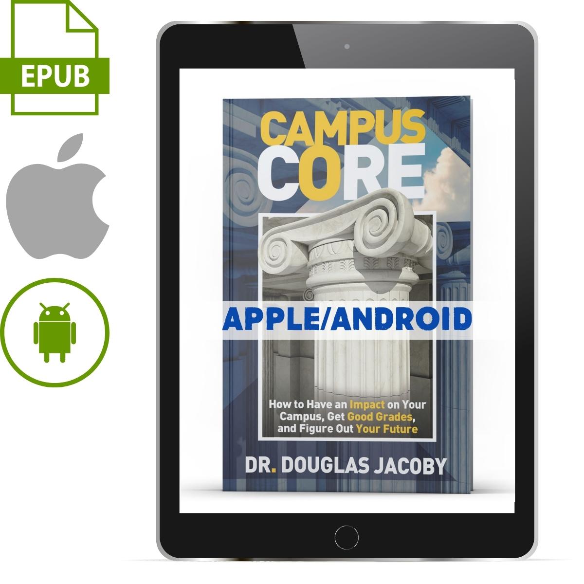 Campus Core: How to Have an Impact on Your Campus (Apple/Android) - Illumination Publishers