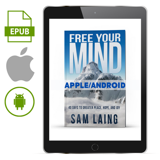 FREE YOUR MIND Apple/Android - Illumination Publishers