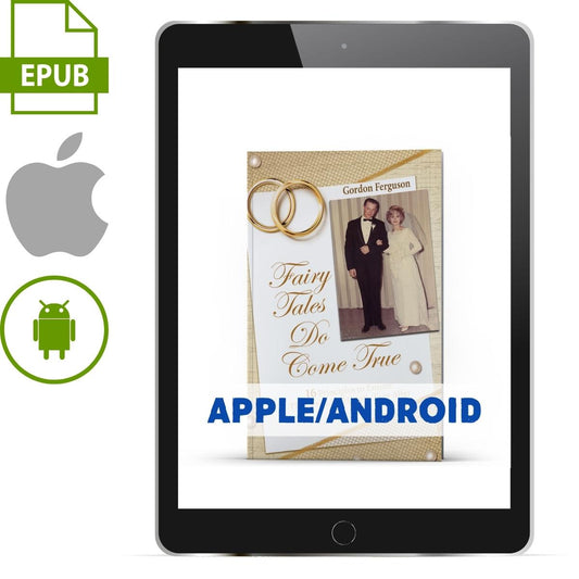 Fairy Tales Do Come True! (Apple/Android Version) - Illumination Publishers