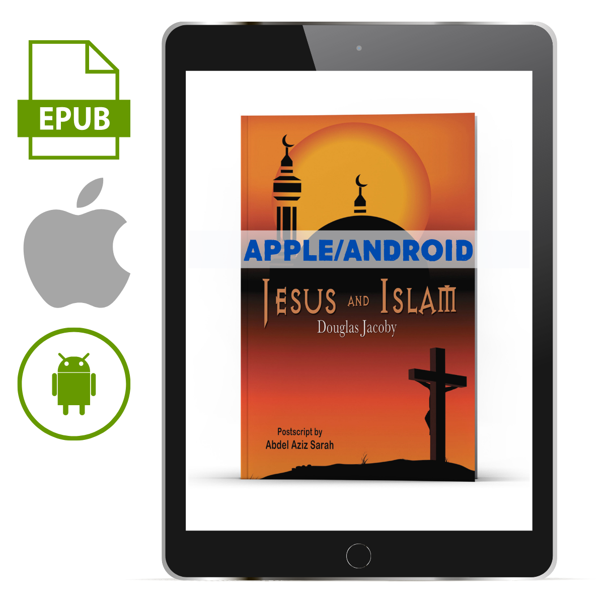 Jesus and Islam Apple/Android - Illumination Publishers