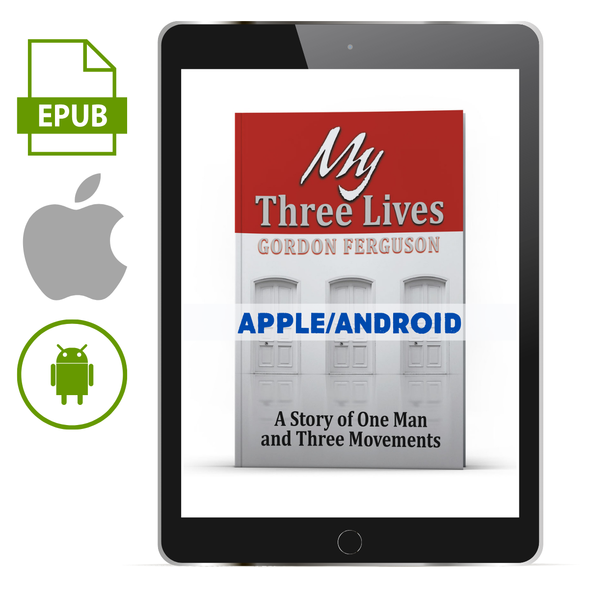 My Three Lives (Apple/Android) - Illumination Publishers