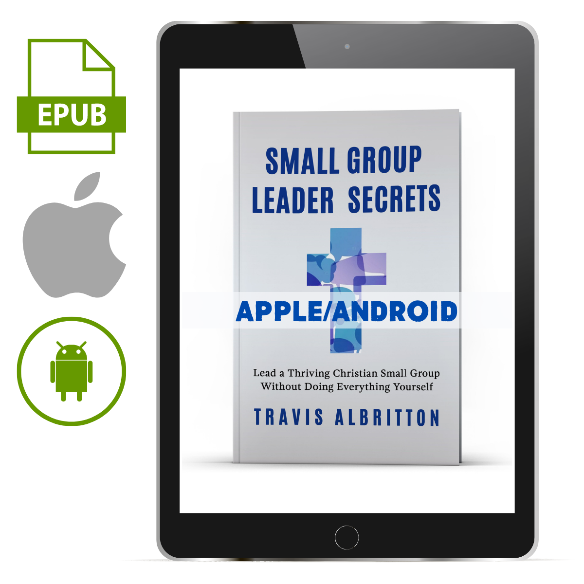 Small Group Leader Secrets Apple/Android - Illumination Publishers