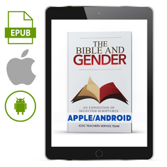 The Bible and Gender Apple/ePub/Android - Illumination Publishers