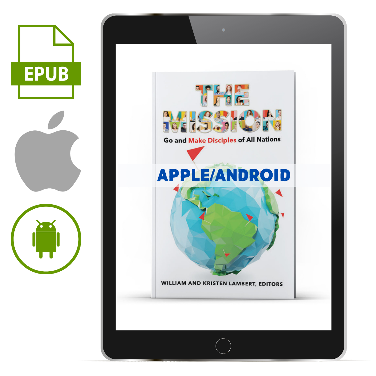 The Mission (Apple/Android) - Illumination Publishers