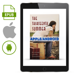 The Thirteenth Summer Apple/Android - Illumination Publishers