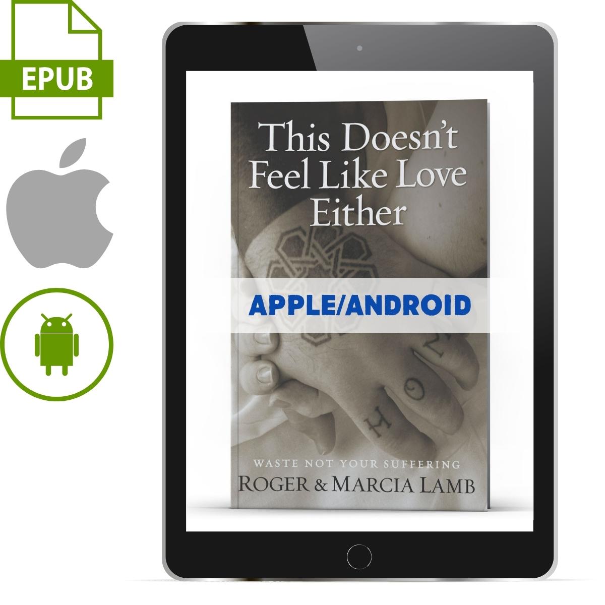 This Doesn't Feel Like Love Either ePub (Apple/Android) - Illumination Publishers