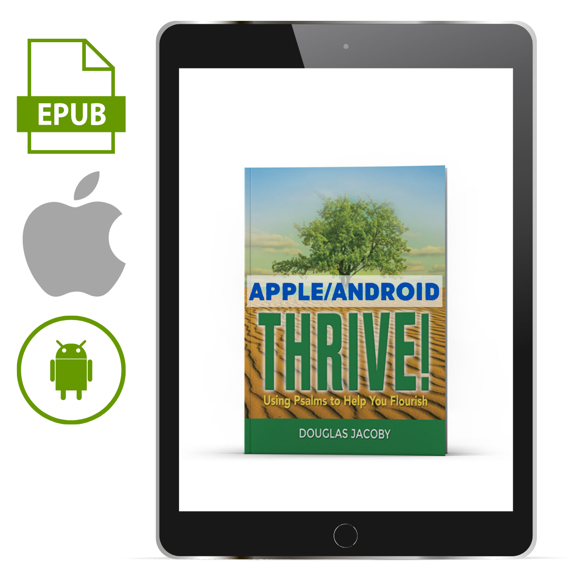 THRIVE: Using Psalms to Help You Flourish Apple/Android - Illumination Publishers