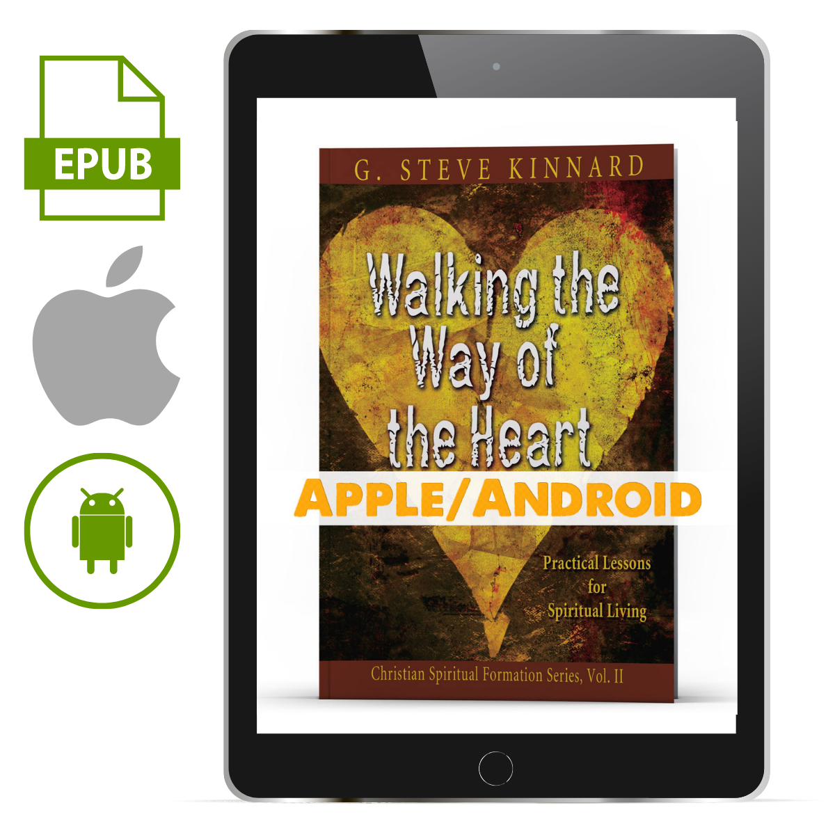 Walking the Way of the Heart Vol. 2 Apple/Android - Illumination Publishers