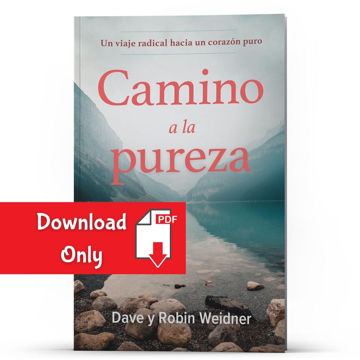 Camino a la pureza (Electronic PDF) - Illumination Publishers