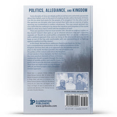 Escaping the Beast: Politics, Allegiance, and Kingdom - Illumination Publishers