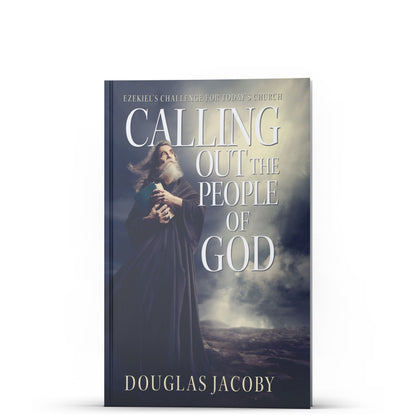 Calling Out the People of God - Illumination Publishers