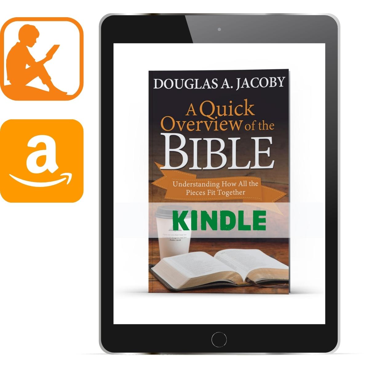 A Quick Overview of the Bible Kindle - Illumination Publishers
