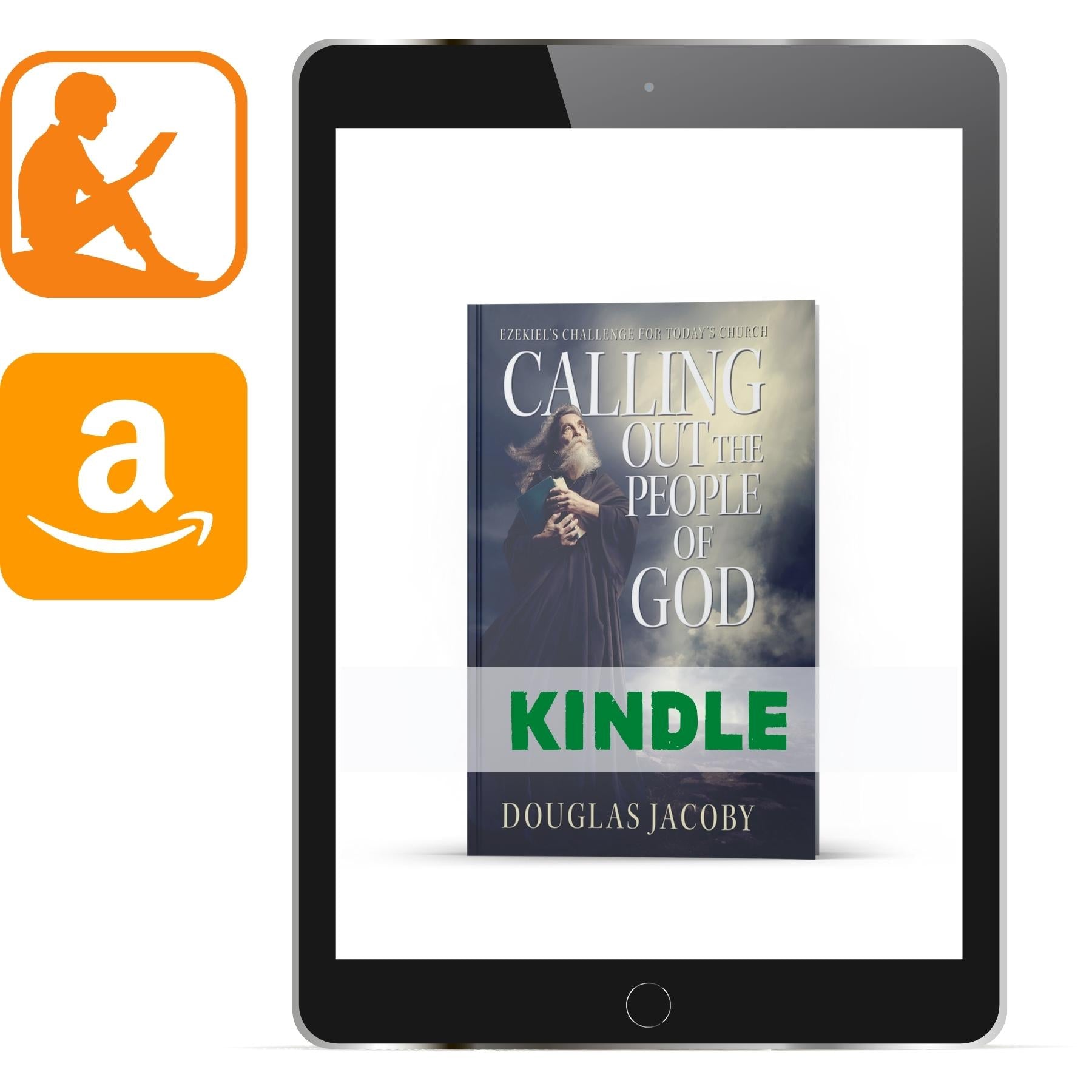 Calling Out the People of God Kindle - Illumination Publishers