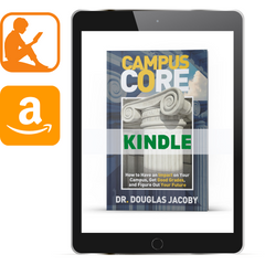 Campus Core: How to Have an Impact on Your Campus (Kindle) - Illumination Publishers