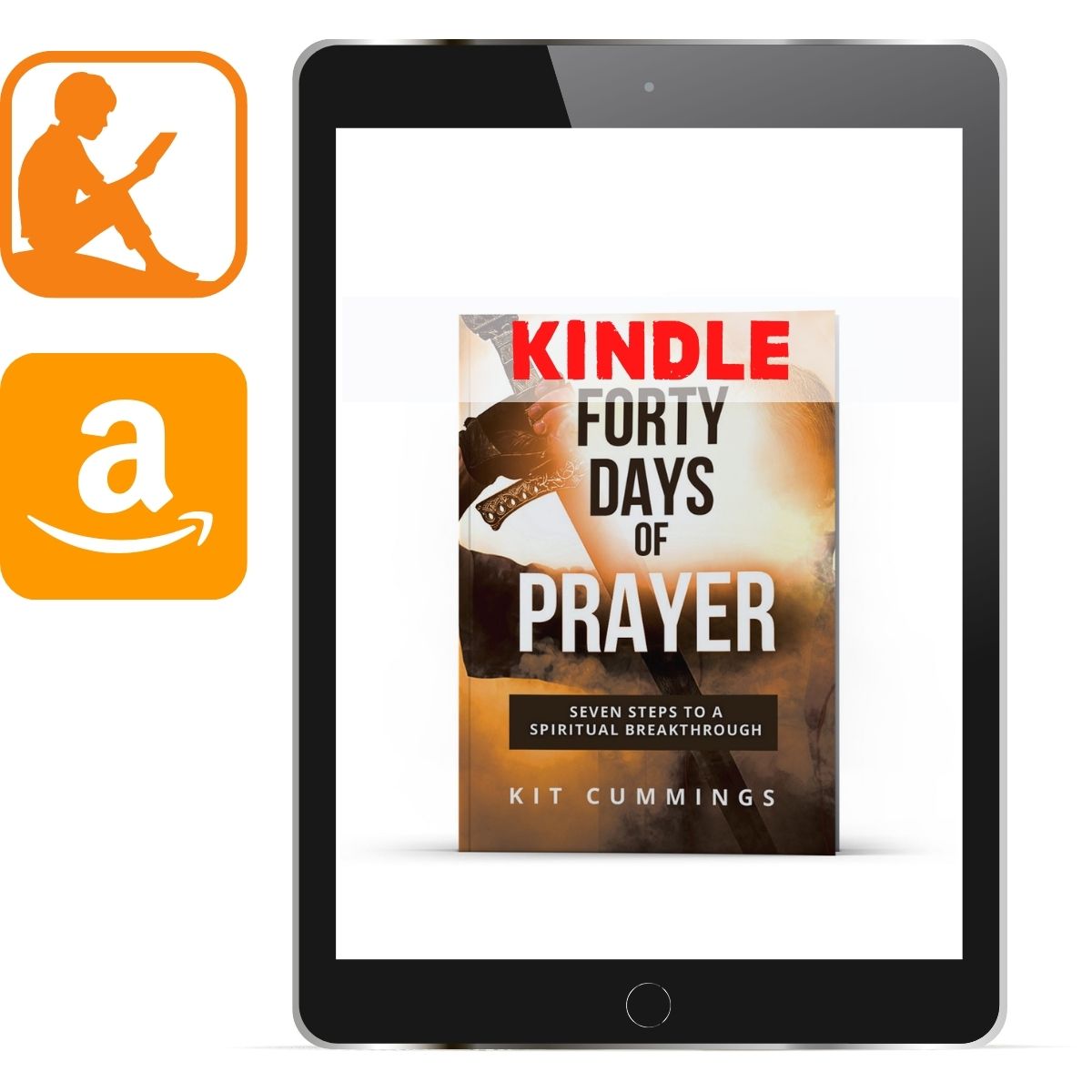 Forty Days of Prayer (Kindle) - Illumination Publishers