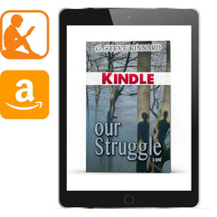Our Struggle Kindle - Illumination Publishers