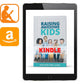 Raising Awesome Kids (Kindle) - Illumination Publishers