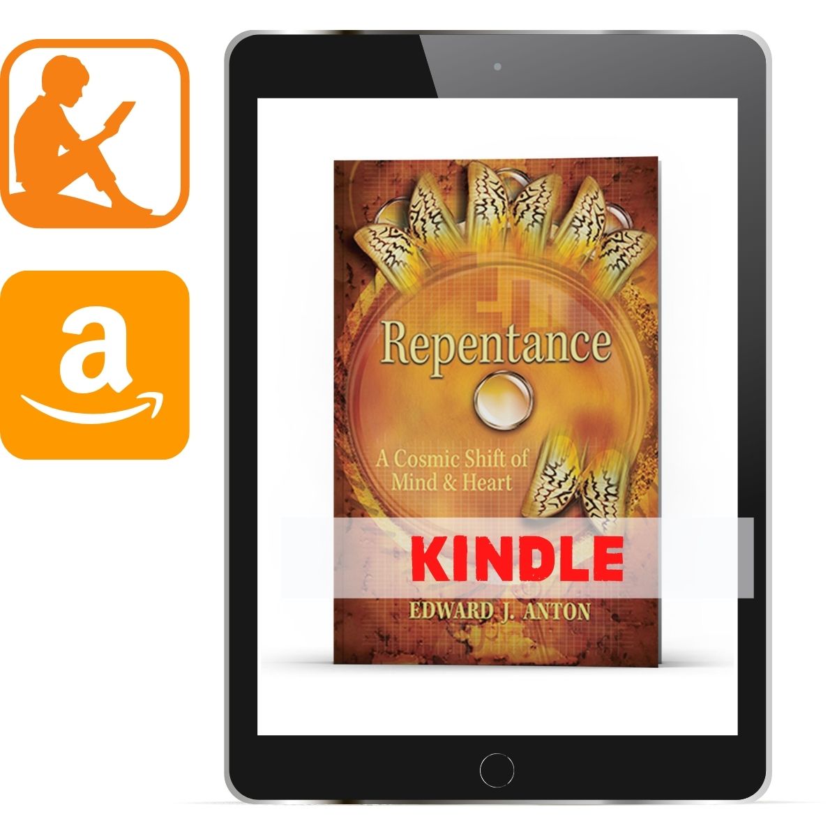 Repentance A Cosmic Change of Heart & Mind Kindle - Illumination Publishers