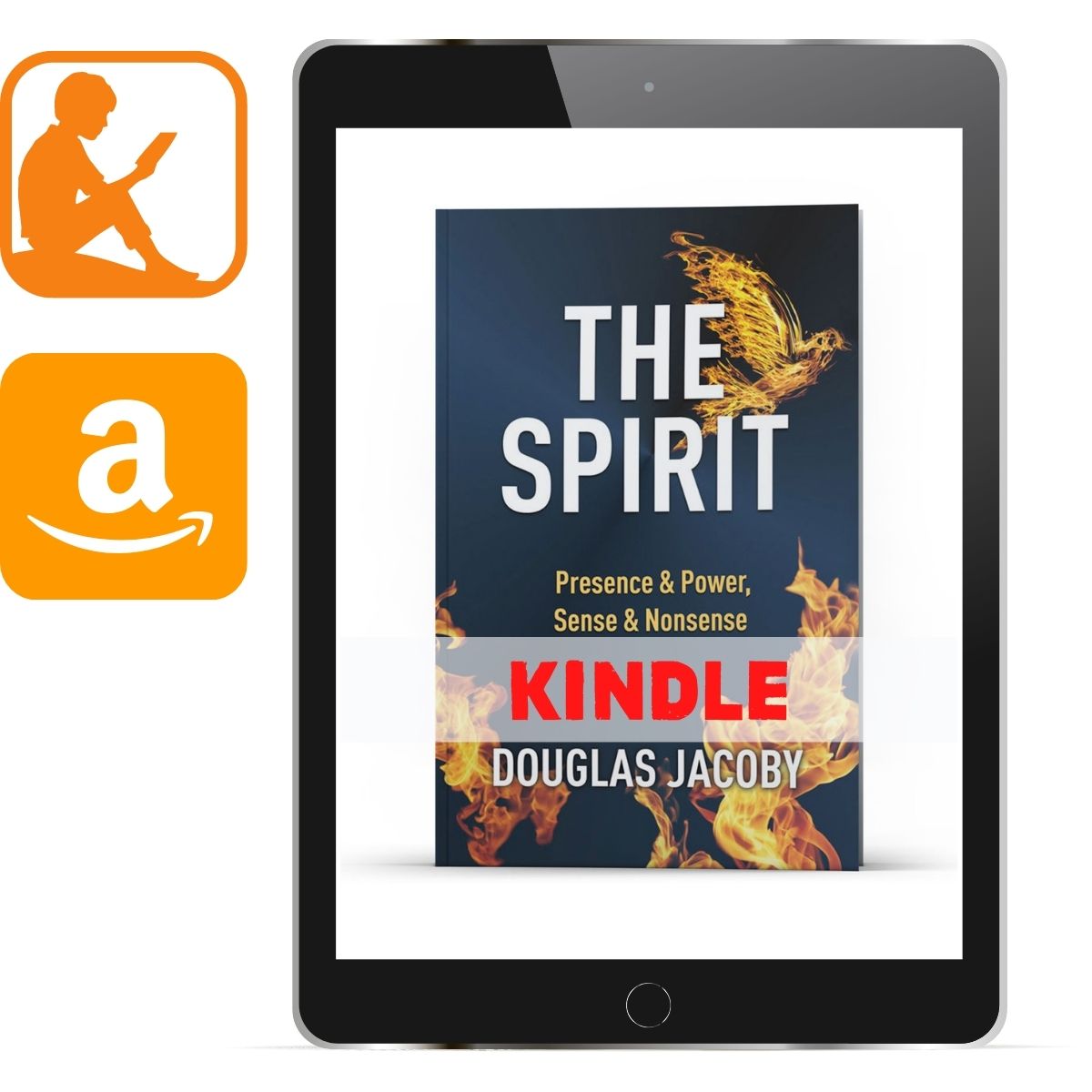 The Spirit Kindle - Illumination Publishers