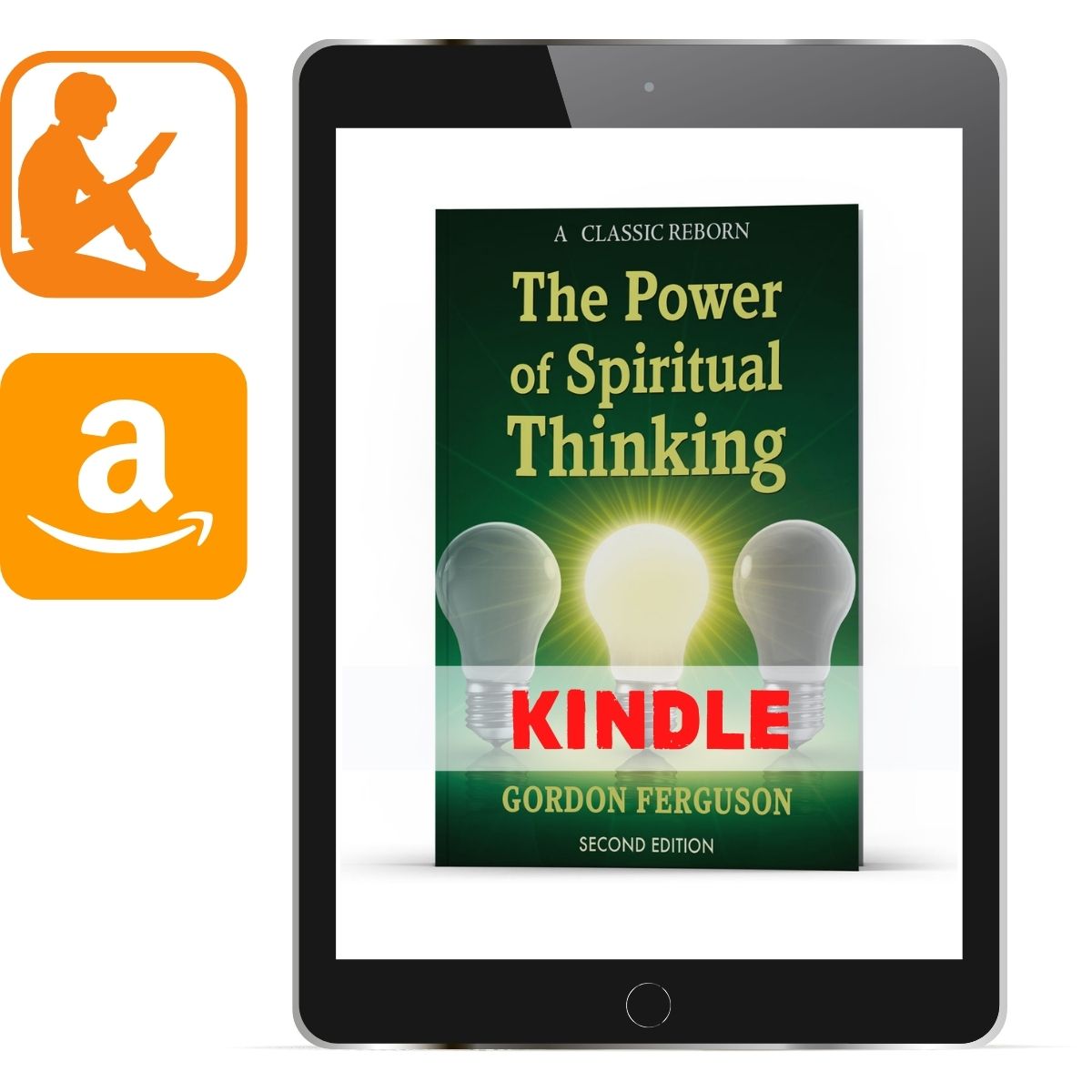The Power of Spiritual Thinking 2nd Ed (Kindle) - Illumination Publishers