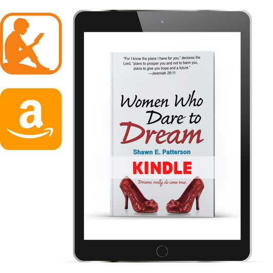 Women Who Dare to Dream Kindle - Illumination Publishers