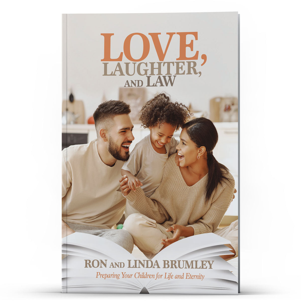 Love, Laughter, and Law - Illumination Publishers