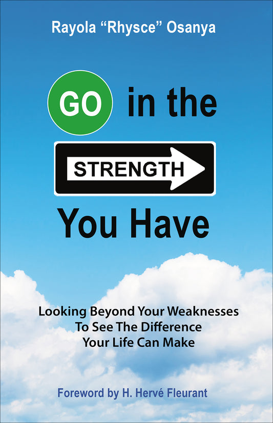 Go in the Strength You Have (PDF) (Customers outside the U.S. Only) - Illumination Publishers