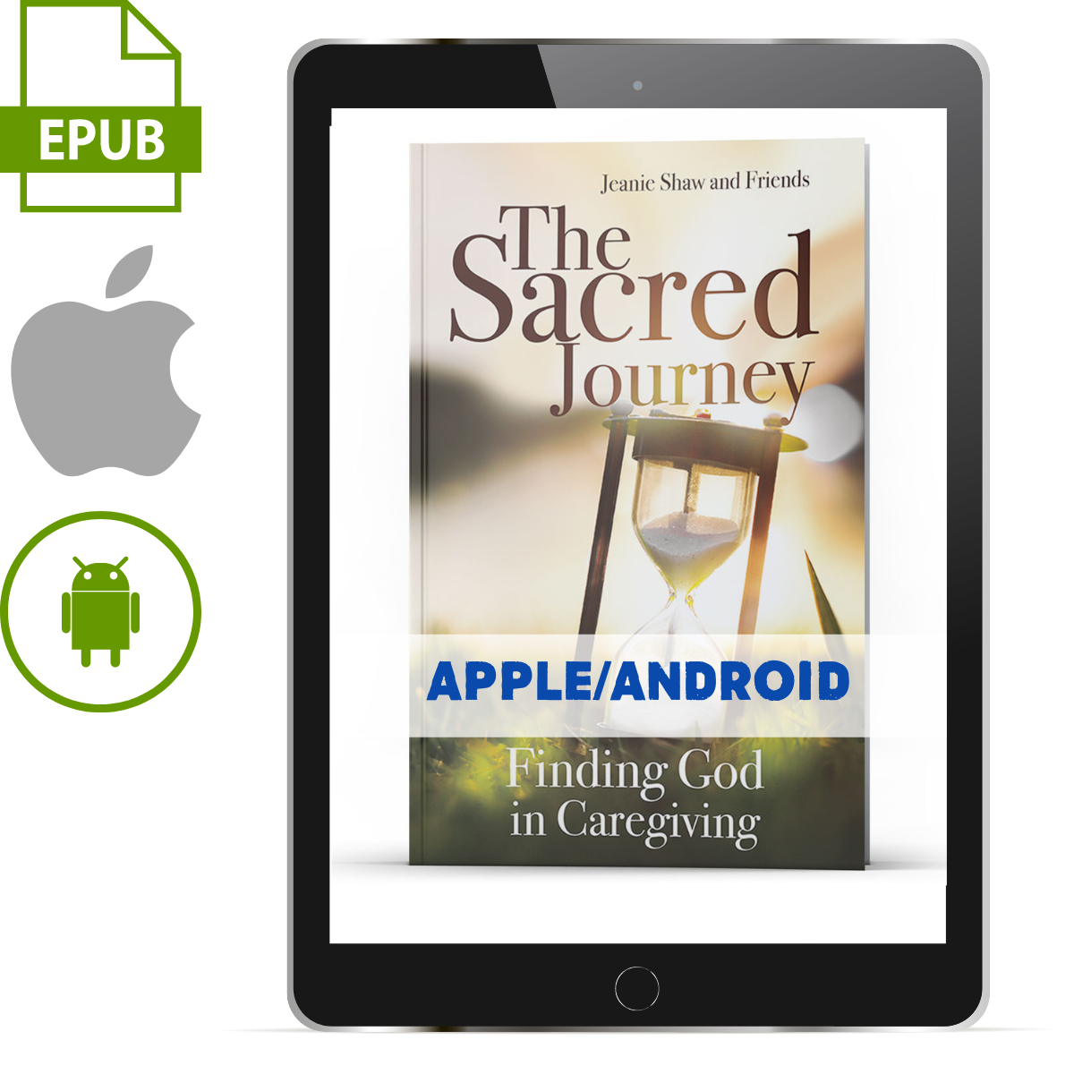 The Sacred Journey Apple/Android ePub - Illumination Publishers
