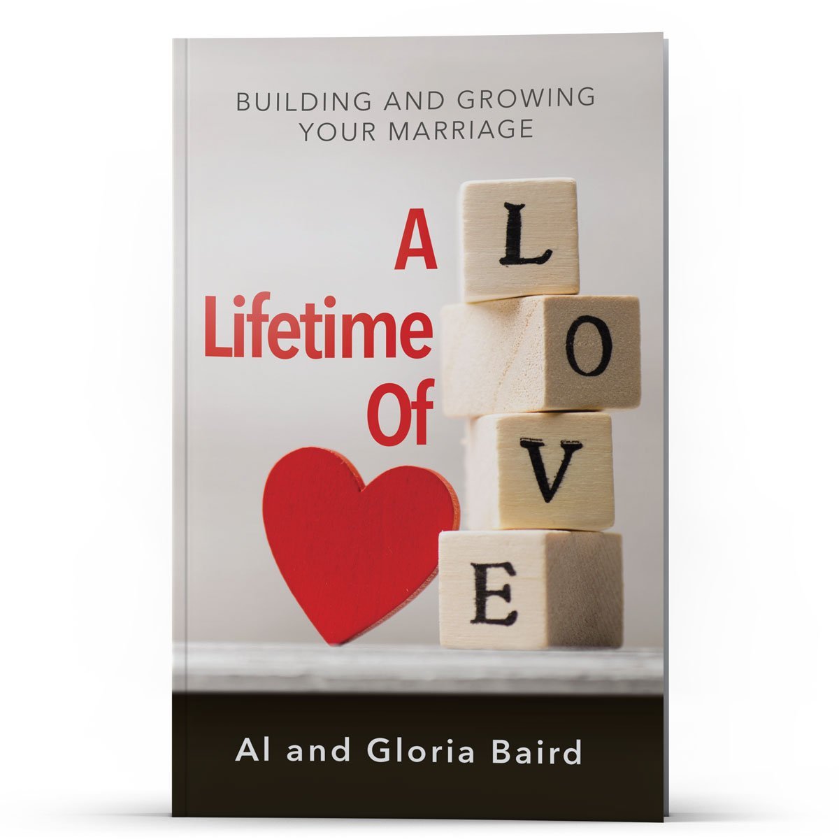 A Lifetime of Love - Illumination Publishers