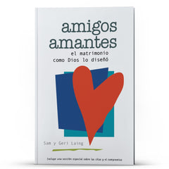 Amigos Amantes - Illumination Publishers