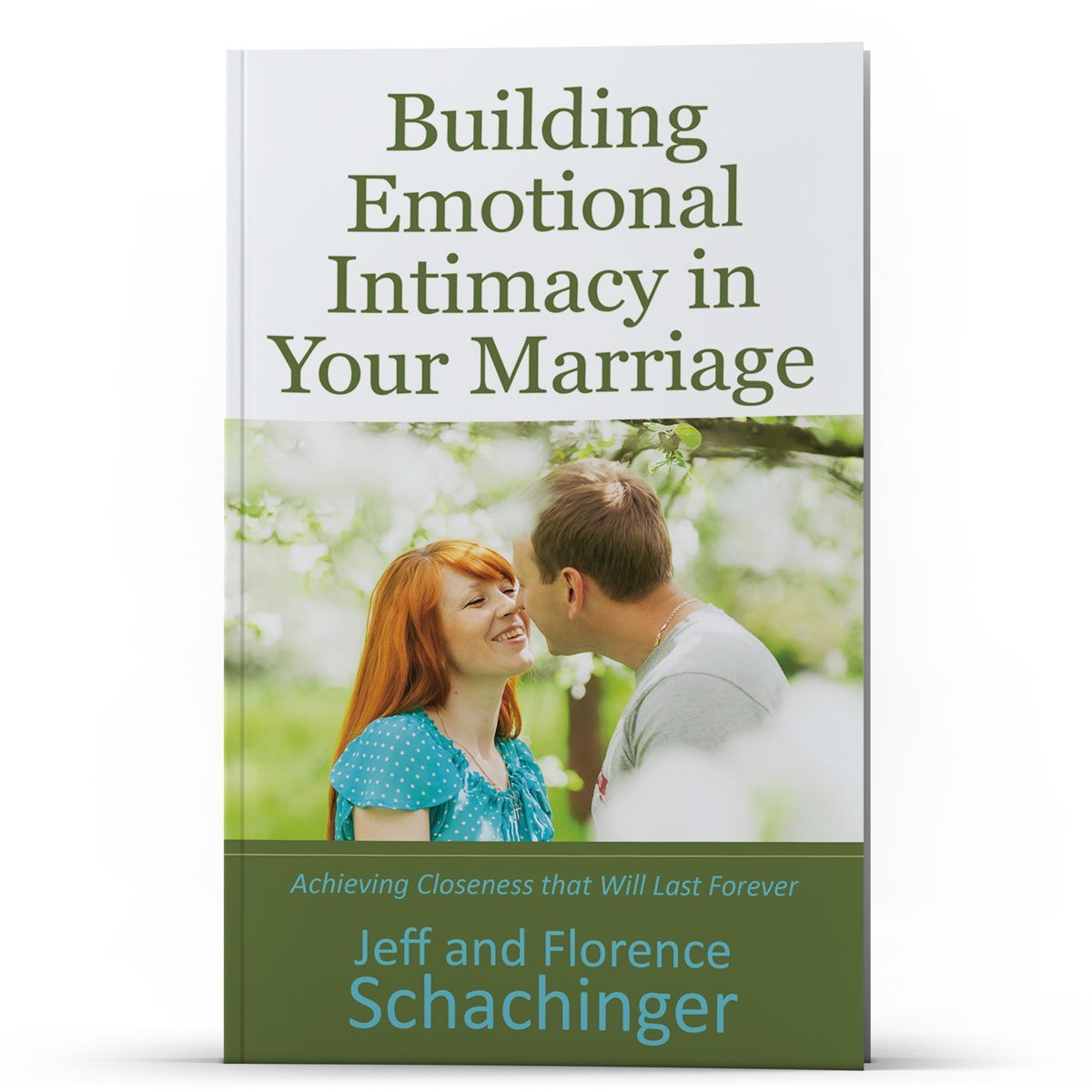 Building Emotional Intimacy in Your Marriage - Illumination Publishers