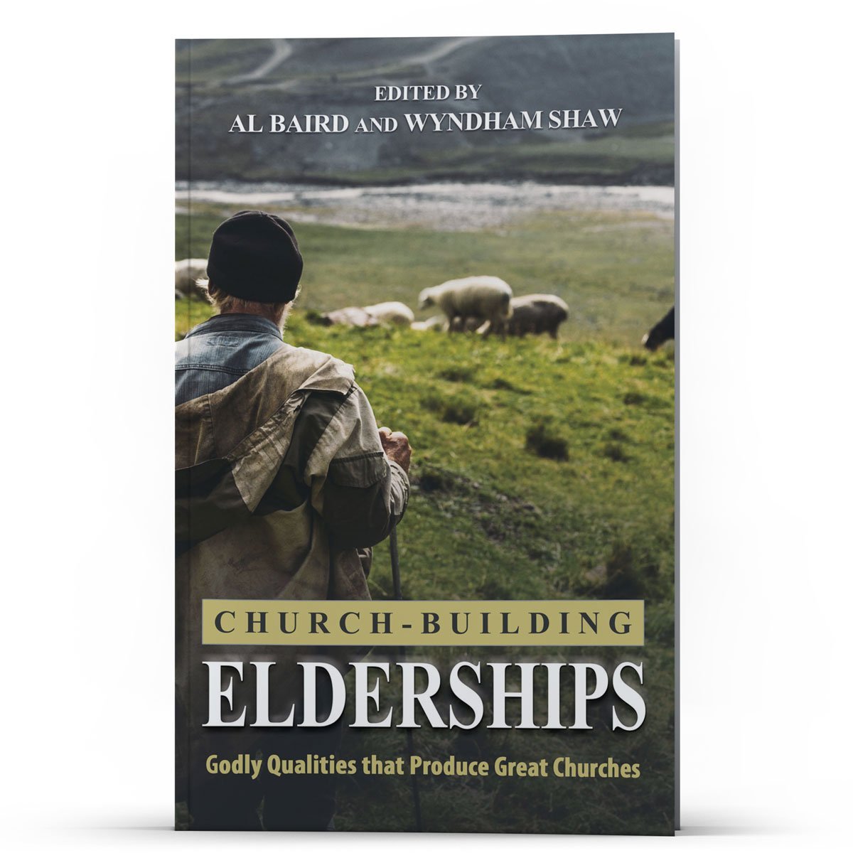 Church Building Elderships - Illumination Publishers