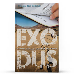 Exodus: Making Israels Journey Your Own - Illumination Publishers