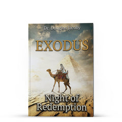 Exodus Night of Redemption - Illumination Publishers