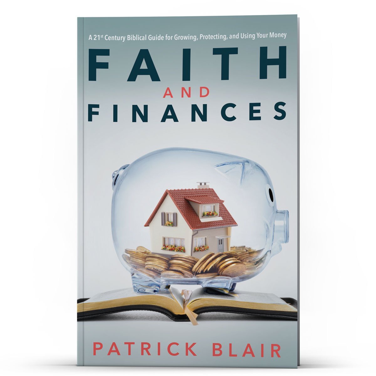 Faith and Finances - Illumination Publishers