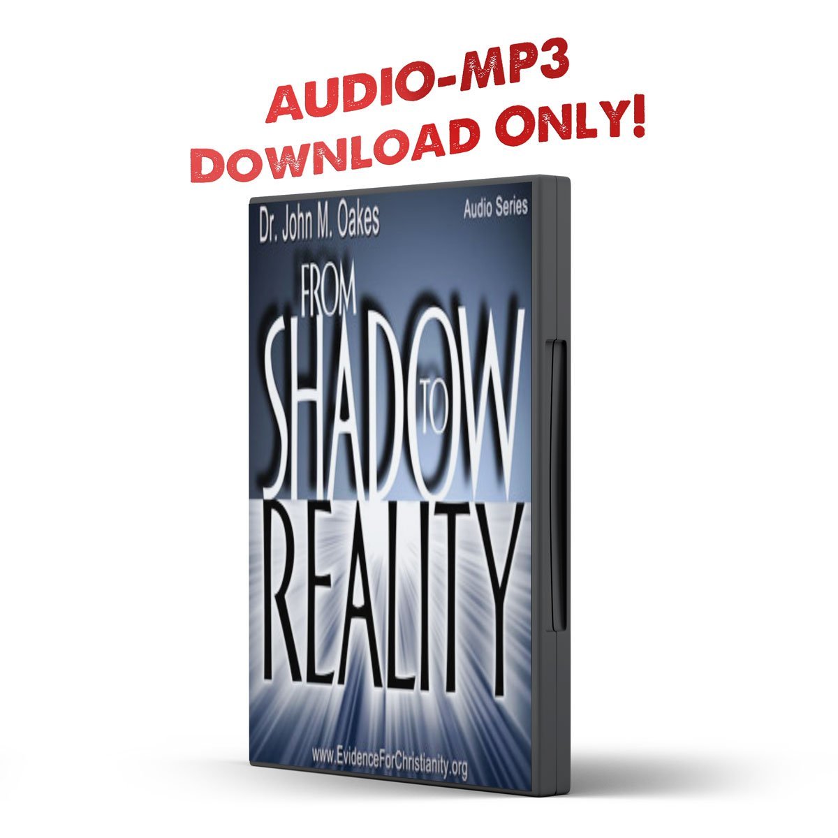From Shadow to Reality Audio - Illumination Publishers