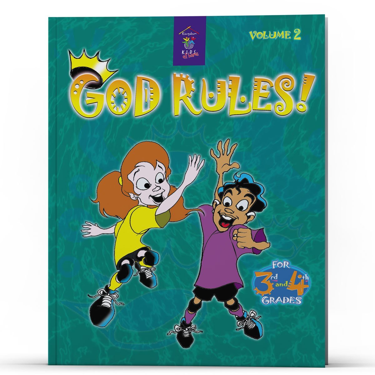 God Rules! - Illumination Publishers