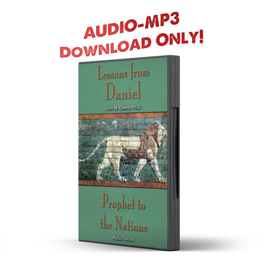 Lessons From Daniel: Propet to the Nations - Illumination Publishers