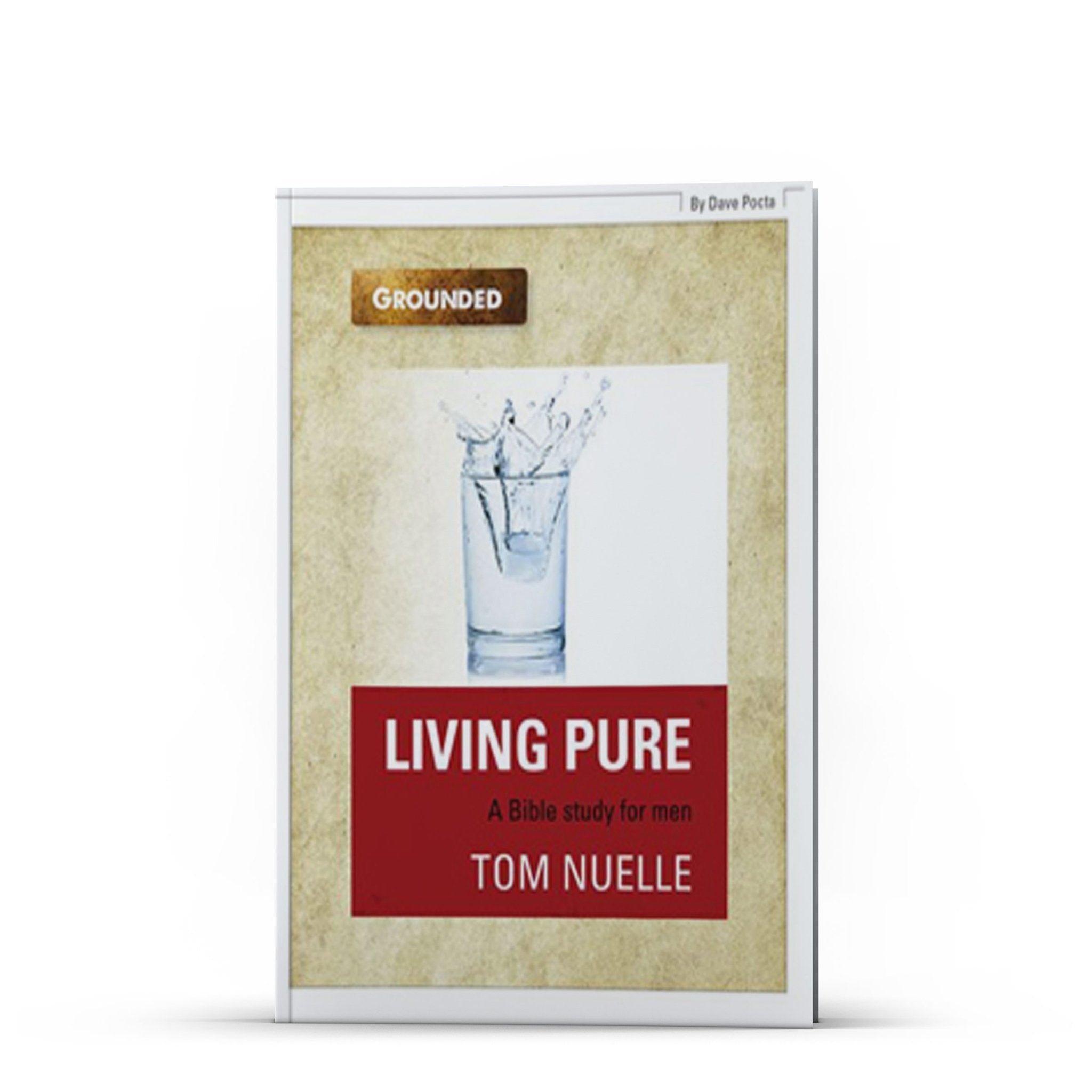 Living Pure - Illumination Publishers