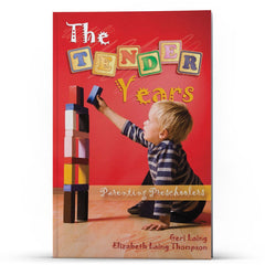 Parenting Preschoolers The Tender Years - Illumination Publishers