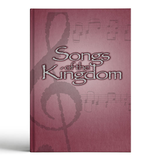 Songs of the Kingdom Songbook (3rd Ed.) - Illumination Publishers