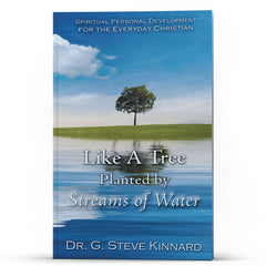 Like A Tree Planted By Streams of Water - Illumination Publishers