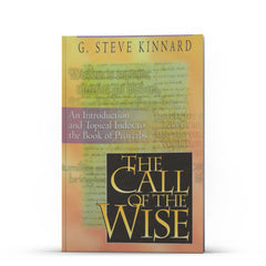 The Call of the Wise - Illumination Publishers