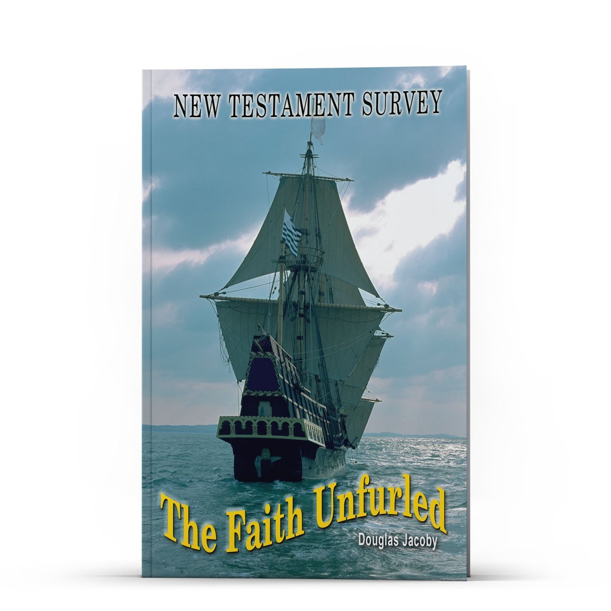 The Faith Unfurled Workbook - Illumination Publishers