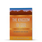 The Kingdom of God, Volume 2 - Illumination Publishers