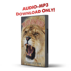 The Lion Has Roared: An Exposition of Amos Audio Only - Illumination Publishers